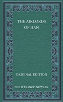 The Airlords of Han 1508651299 Book Cover