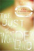 The Dust of Wonderland 1593500114 Book Cover