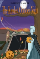 The Kindest October Night B0FR3FKPYY Book Cover