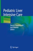 Pediatric Liver Intensive Care 9811313032 Book Cover