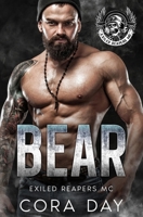 Bear: Exiled Reapers MC B0GBT7P45M Book Cover