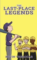The Last-Place Legends B0GN4KFWSB Book Cover