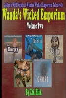 Wanda's Wicked Emporium Volume Two: Colton's Wild Nights at Wanda's Wicked Emporium Tales #6-10 1095938258 Book Cover