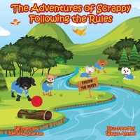 The Adventures of Scrappy: Following the Rules B08HBDDSST Book Cover