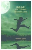 Nightlight for Children of Insomniacs 1771261765 Book Cover