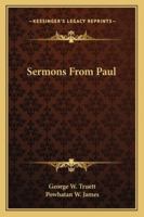 Sermons from Paul (George W. Truett Library) 1163195081 Book Cover