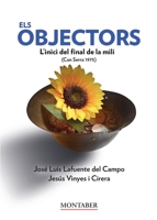 Els objectors (Spanish Edition) B0GHRYP4SP Book Cover