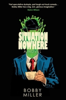 Situation Nowhere 1737022281 Book Cover