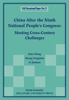 China After the Ninth National People's Congress: Meeting Cross-Century Challenges 9810235674 Book Cover