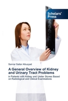 A General Overview of Kidney and Urinary Tract Problems 6208848482 Book Cover