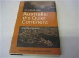 Australia: The Quiet Continent 0521096049 Book Cover