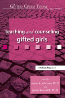 Teaching and Couseling Gifted Girls (Gifted Child Today Reader) 1593631693 Book Cover
