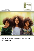 Nka !!! Nka !!! DEVINETTES NYANGA 6202435968 Book Cover