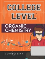 College Level Organic Chemistry B084DGW8PN Book Cover