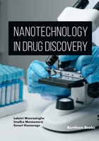 Nanotechnology in Drug Discovery 9815238833 Book Cover