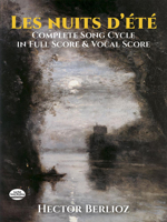 Les Nuits d'ete: Complete Song Cycle in Full Score and Vocal Score 0486426653 Book Cover