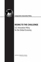 Rising to the Challenge: U.S. Innovation Policy for the Global Economy 0309255511 Book Cover