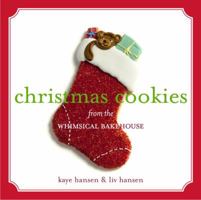 Christmas Cookies from the Whimsical Bakehouse 1400080584 Book Cover