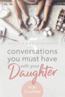 Five Conversations You Must Have with Your Daughter 0805446664 Book Cover