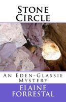 Stone Circle : An Eden-Glassie Mystery 1548488984 Book Cover