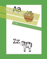 Alphabet Book A-Z 1794232621 Book Cover