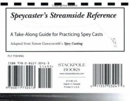 Speycaster's Streamside Reference 081173241X Book Cover