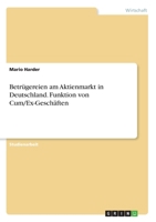 Betrügereien am Aktienmarkt in Deutschland. Funktion von Cum/Ex-Geschäften (German Edition) 3346253929 Book Cover