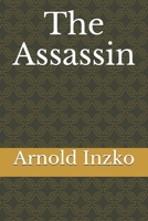 The Assassin 1542960568 Book Cover