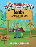 The Perfectly Imperfect Christmas Tree 1039179452 Book Cover