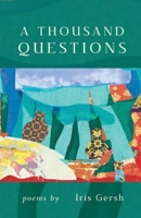 A Thousand Questions 1646623606 Book Cover