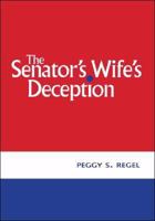 The Senator's Wife's Deception 1425148301 Book Cover