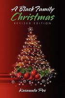 A Black Family Christmas 1453519092 Book Cover