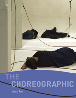 The Choreographic 0262526352 Book Cover