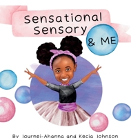 Sensational Sensory & Me B0CNYVD81W Book Cover