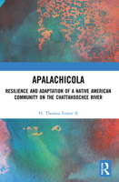 Apalachicola: Resilience and Adaptation of a Native American Community on the Chattahoochee River 1032201266 Book Cover