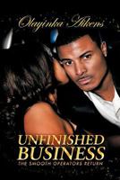 Unfinished Business: The Smooth Operators Return 1449092950 Book Cover