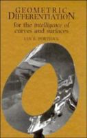 Geometric Differentiation for the Intelligence of Curves and Surfaces 052181040X Book Cover