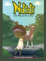 Ndidi, the Neglected Child B09WQQRBCT Book Cover