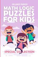 Math Logic Puzzles For Kids: Sudoku 6x6 Puzzles 1792970161 Book Cover