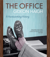 The Office: A Hardworking History 0522855563 Book Cover