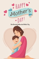 Happy Mother's Day!: Short Stories for Toddlers about Mother's Day: Happy Mother's Day, Gift for Mom, Mother and Daughter, Mother's Day Gift 2021 B0924LNY7M Book Cover