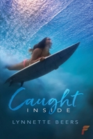 Caught Inside 1949096378 Book Cover