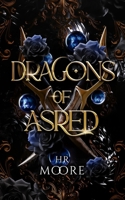 Dragons of Asred 1739721950 Book Cover