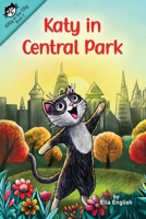 Katy in Central Park 1944644598 Book Cover