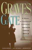 Graves Gate: A Novel of Possession 0786712023 Book Cover