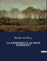 La Demoiselle Au Bois Dormant B0CHHJDQGQ Book Cover