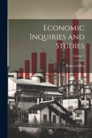 Economic Inquiries and Studies; Volume 1 1022472925 Book Cover