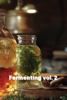 Fermenting Vol. 2 B0DQYN6X11 Book Cover