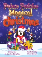 Prince Patches Magical Christmas B0DPY2WK3M Book Cover
