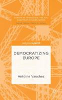 Democratizing Europe 1137540907 Book Cover